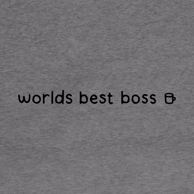 Worlds Best Boss by DontQuoteMe